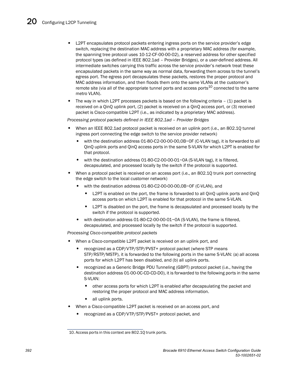 Brocade 6910 Ethernet Access Switch Configuration Guide (Supporting R2.2.0.0) User Manual | Page 448 / 1240