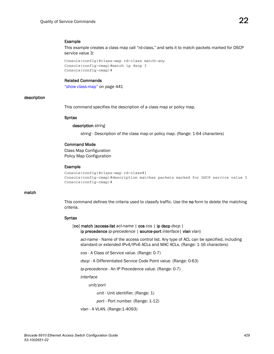 Description, Match, Description match | Command t | Brocade 6910 Ethernet Access Switch Configuration Guide (Supporting R2.2.0.0) User Manual | Page 485 / 1240