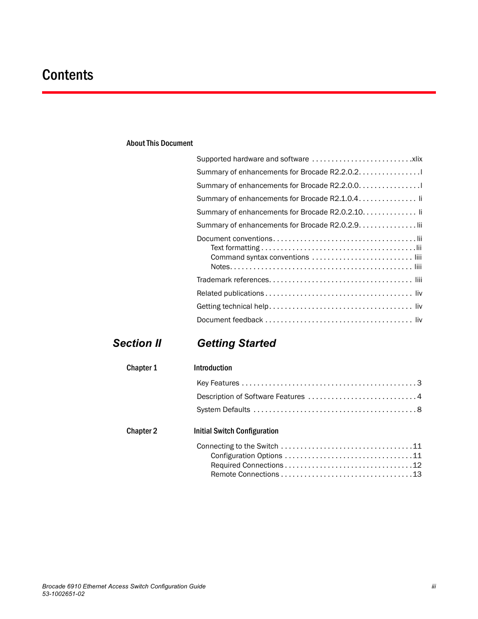 Brocade 6910 Ethernet Access Switch Configuration Guide (Supporting R2.2.0.0) User Manual | Page 5 / 1240