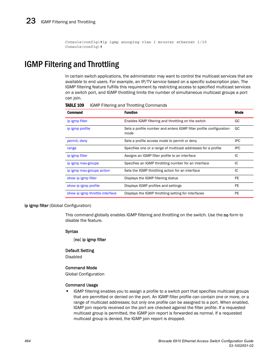 Igmp filtering and throttling, Ip igmp filter (global configuration), Table 109 | Brocade 6910 Ethernet Access Switch Configuration Guide (Supporting R2.2.0.0) User Manual | Page 520 / 1240