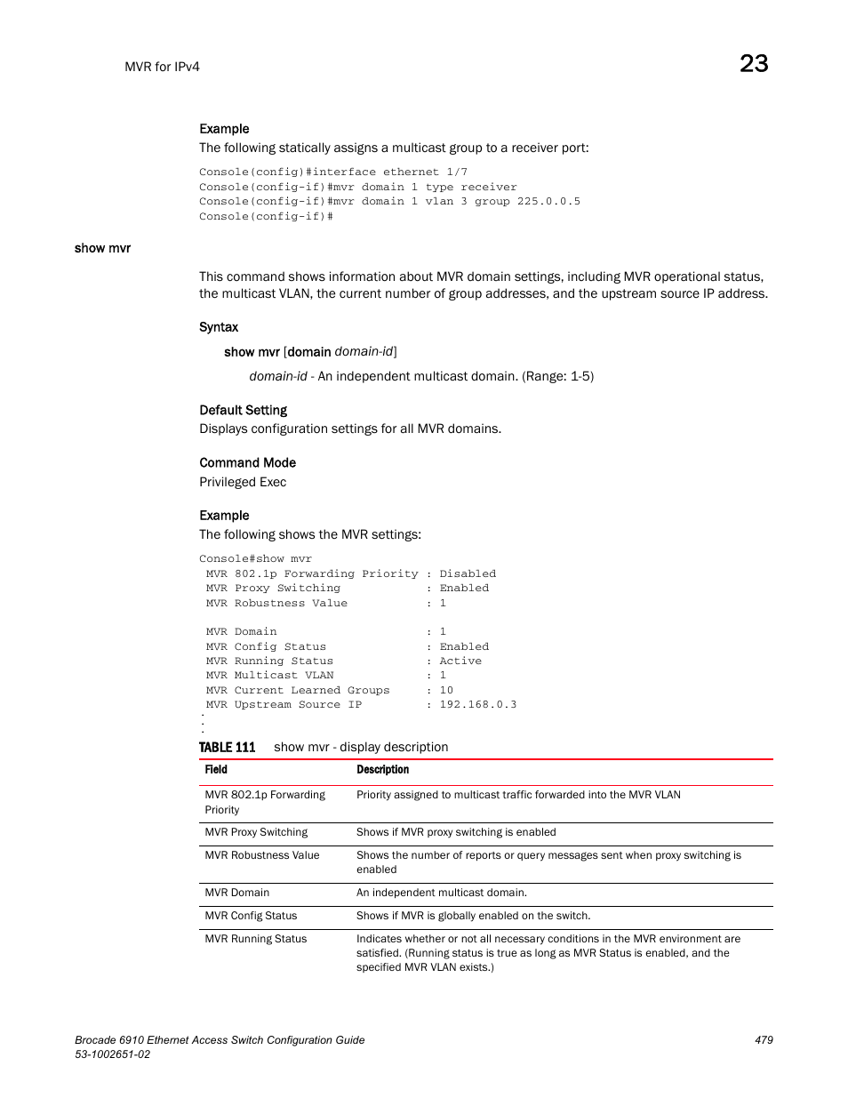 Show mvr, Table 111 | Brocade 6910 Ethernet Access Switch Configuration Guide (Supporting R2.2.0.0) User Manual | Page 535 / 1240