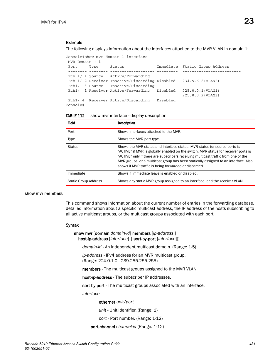 Show mvr members, Table 112 | Brocade 6910 Ethernet Access Switch Configuration Guide (Supporting R2.2.0.0) User Manual | Page 537 / 1240