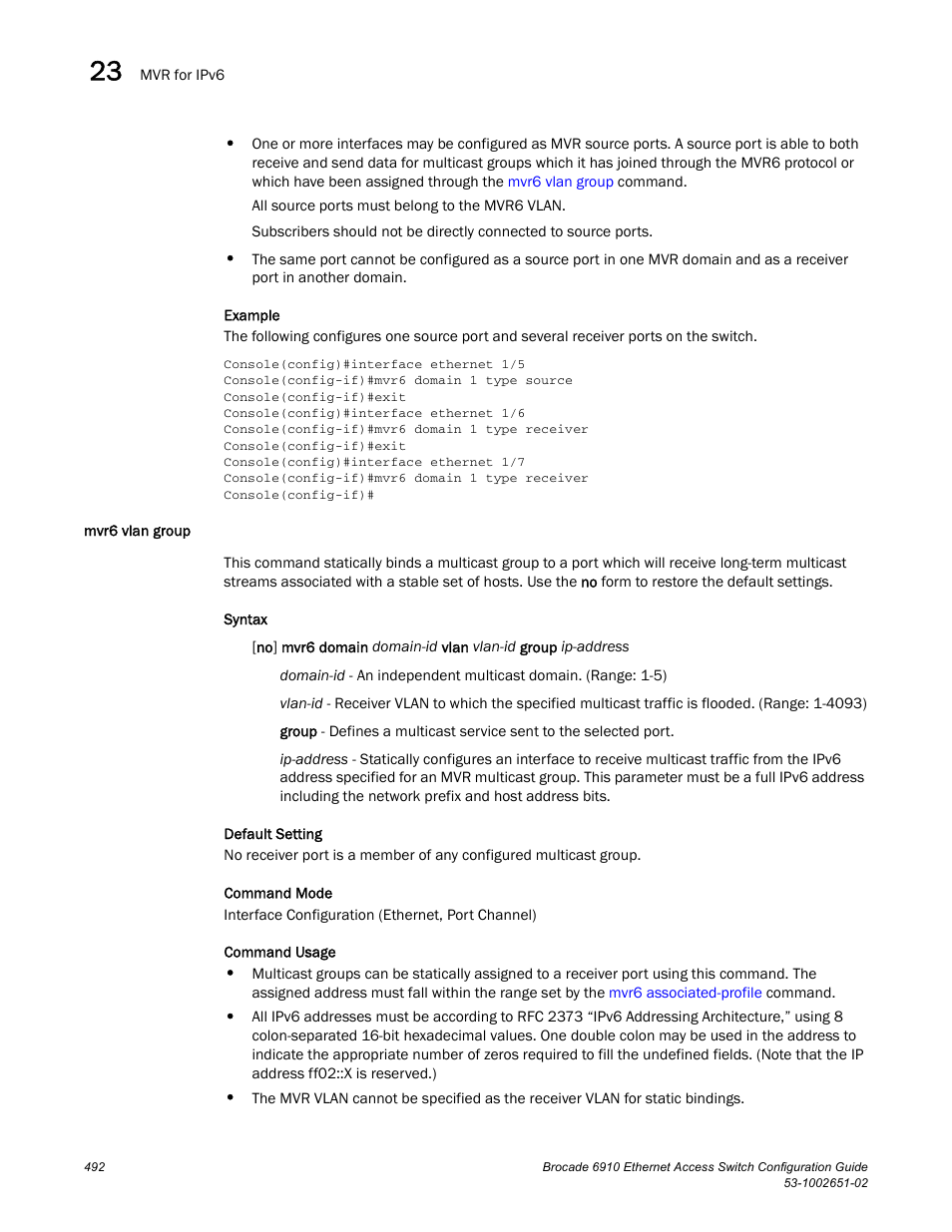 Mvr6 vlan group | Brocade 6910 Ethernet Access Switch Configuration Guide (Supporting R2.2.0.0) User Manual | Page 548 / 1240