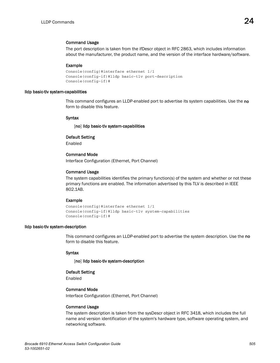 Lldp basic-tlv system-capabilities, Lldp basic-tlv system-description | Brocade 6910 Ethernet Access Switch Configuration Guide (Supporting R2.2.0.0) User Manual | Page 561 / 1240