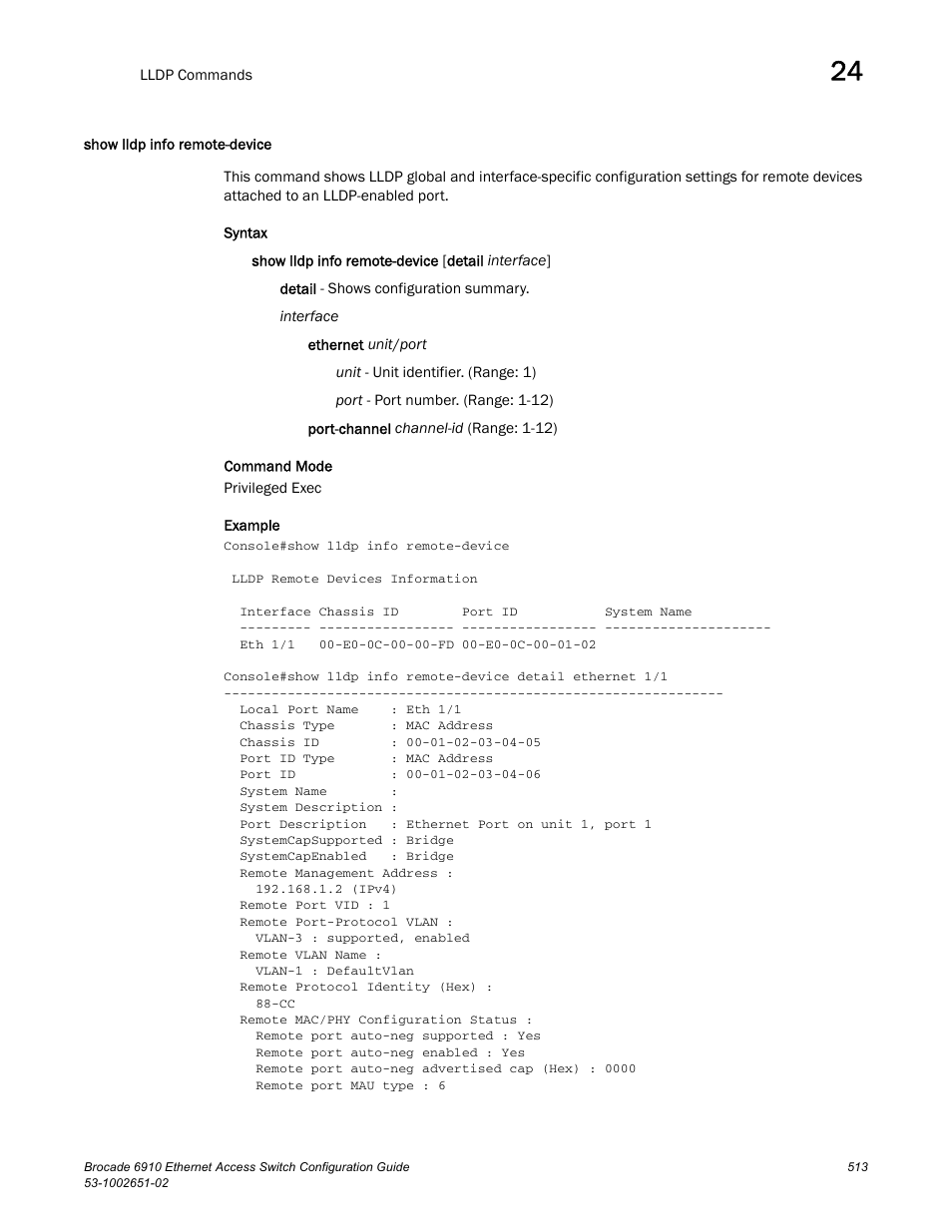 Show lldp info remote-device | Brocade 6910 Ethernet Access Switch Configuration Guide (Supporting R2.2.0.0) User Manual | Page 569 / 1240