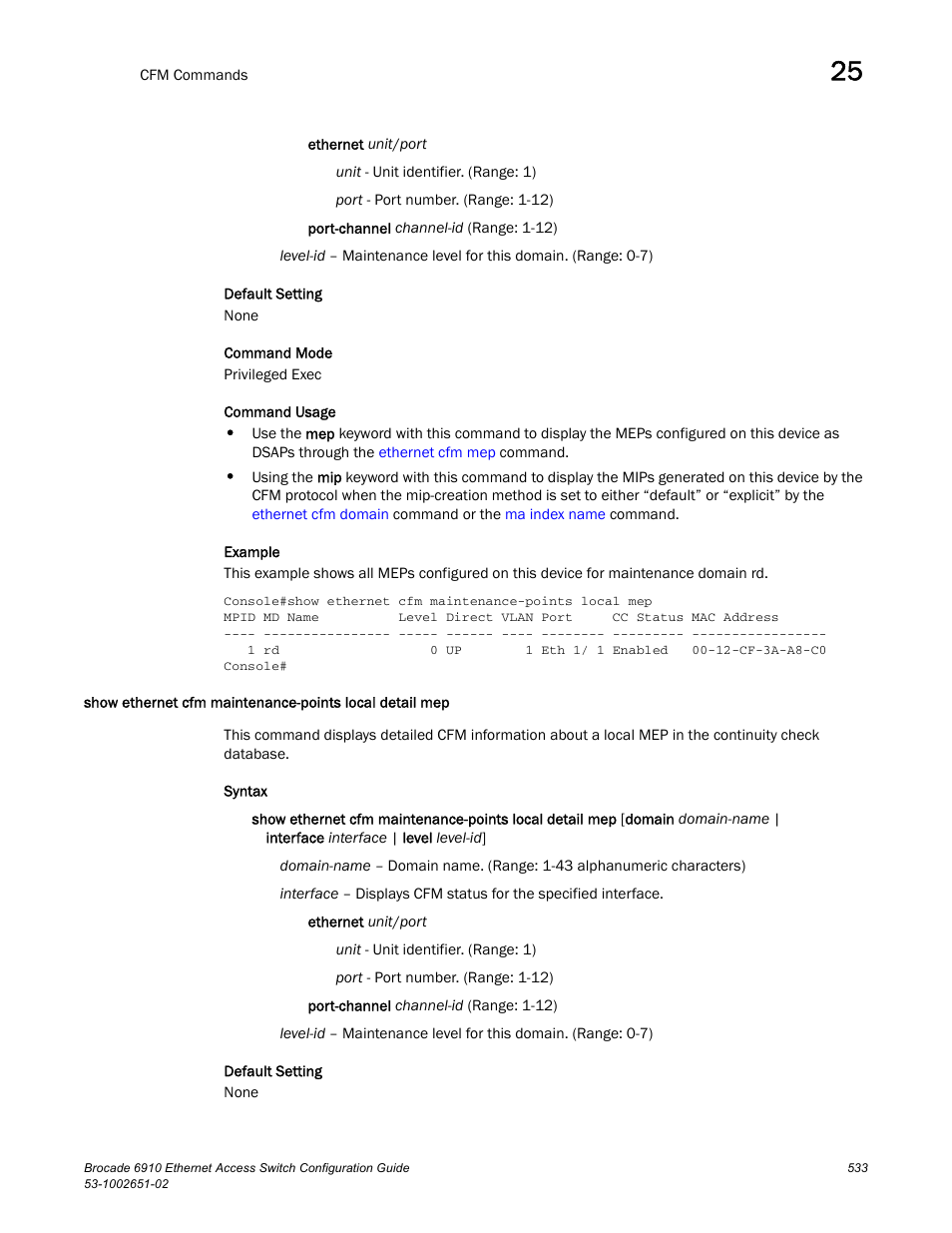 Brocade 6910 Ethernet Access Switch Configuration Guide (Supporting R2.2.0.0) User Manual | Page 589 / 1240