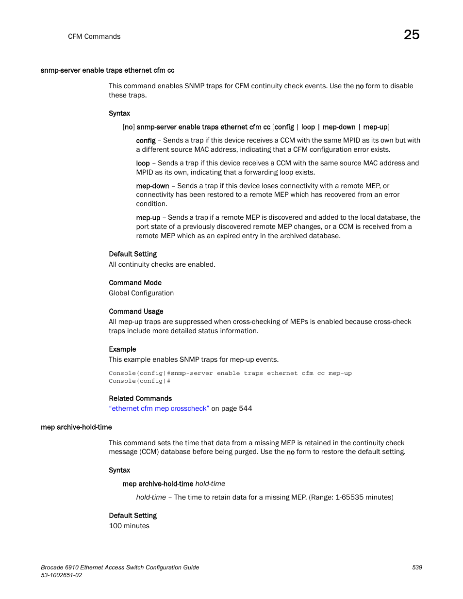 Snmp-server enable traps ethernet cfm cc, Mep archive-hold-time | Brocade 6910 Ethernet Access Switch Configuration Guide (Supporting R2.2.0.0) User Manual | Page 595 / 1240