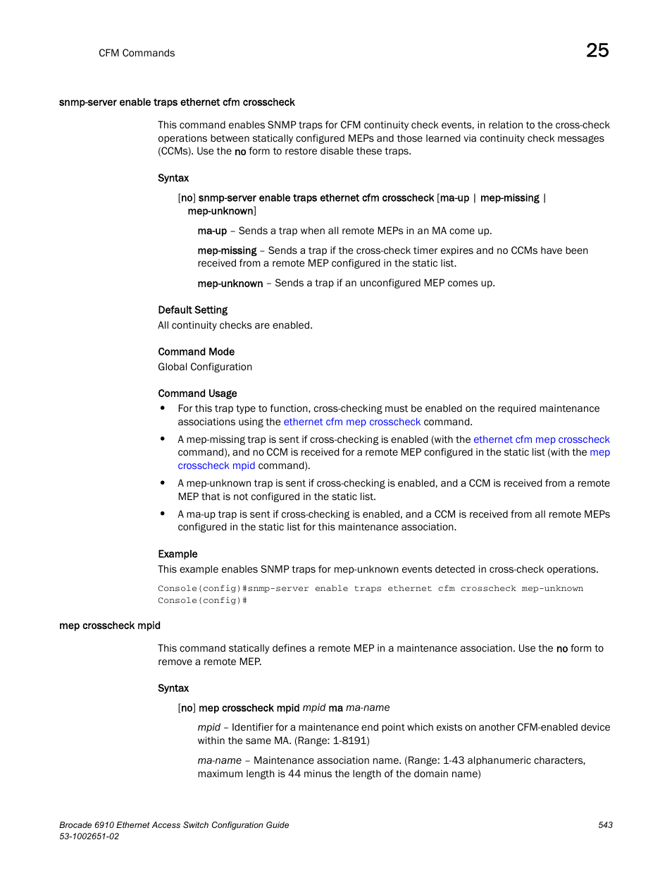 Snmp-server enable traps ethernet cfm crosscheck, Mep crosscheck mpid, Mep crosscheck | Mpid | Brocade 6910 Ethernet Access Switch Configuration Guide (Supporting R2.2.0.0) User Manual | Page 599 / 1240