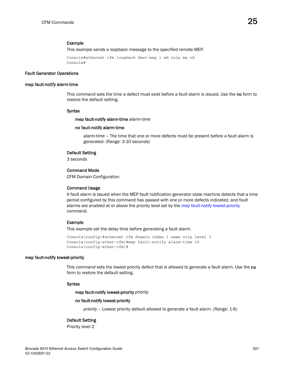 Fault generator operations, Mep fault-notify alarm-time, Mep fault-notify lowest-priority | Brocade 6910 Ethernet Access Switch Configuration Guide (Supporting R2.2.0.0) User Manual | Page 607 / 1240