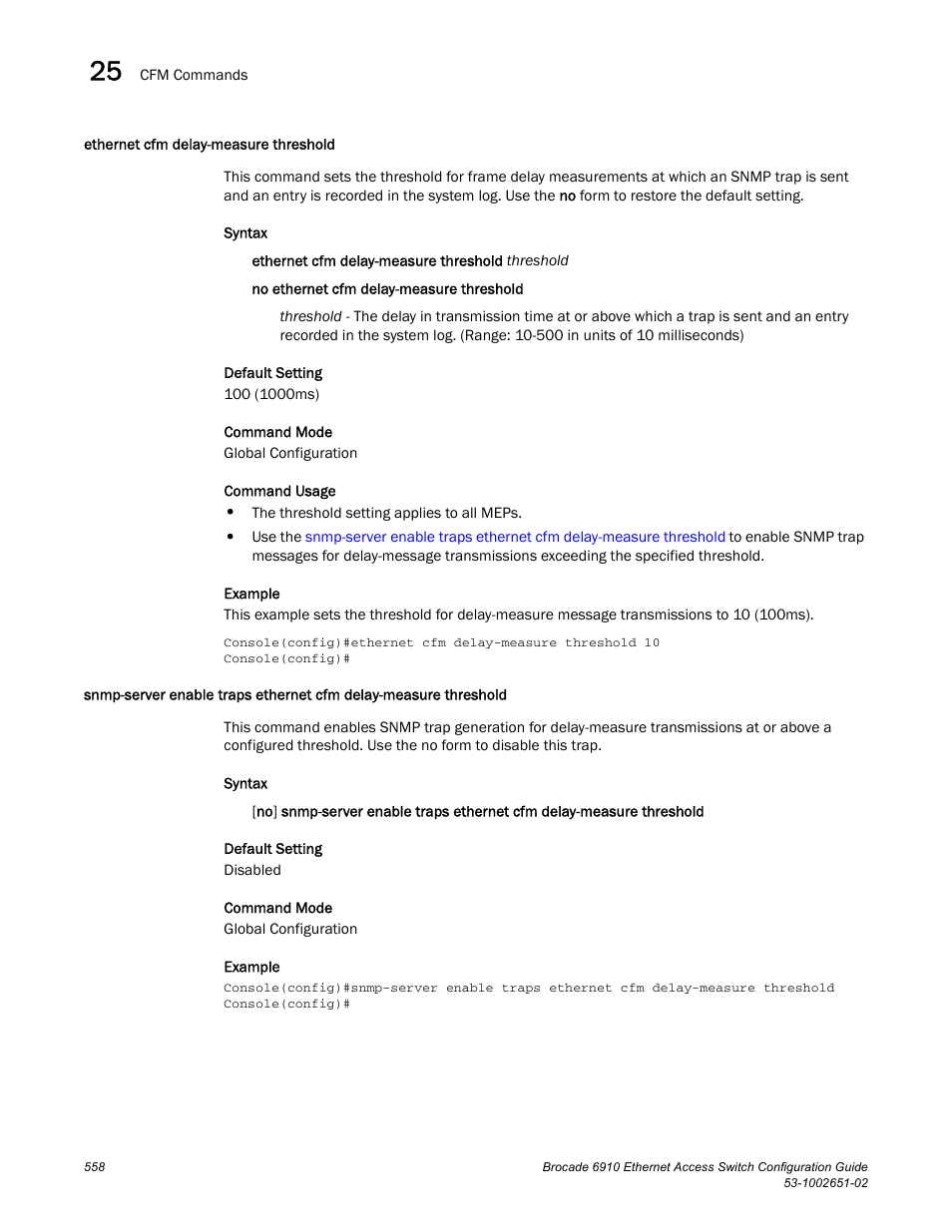 Ethernet cfm delay-measure threshold, Threshold | Brocade 6910 Ethernet Access Switch Configuration Guide (Supporting R2.2.0.0) User Manual | Page 614 / 1240