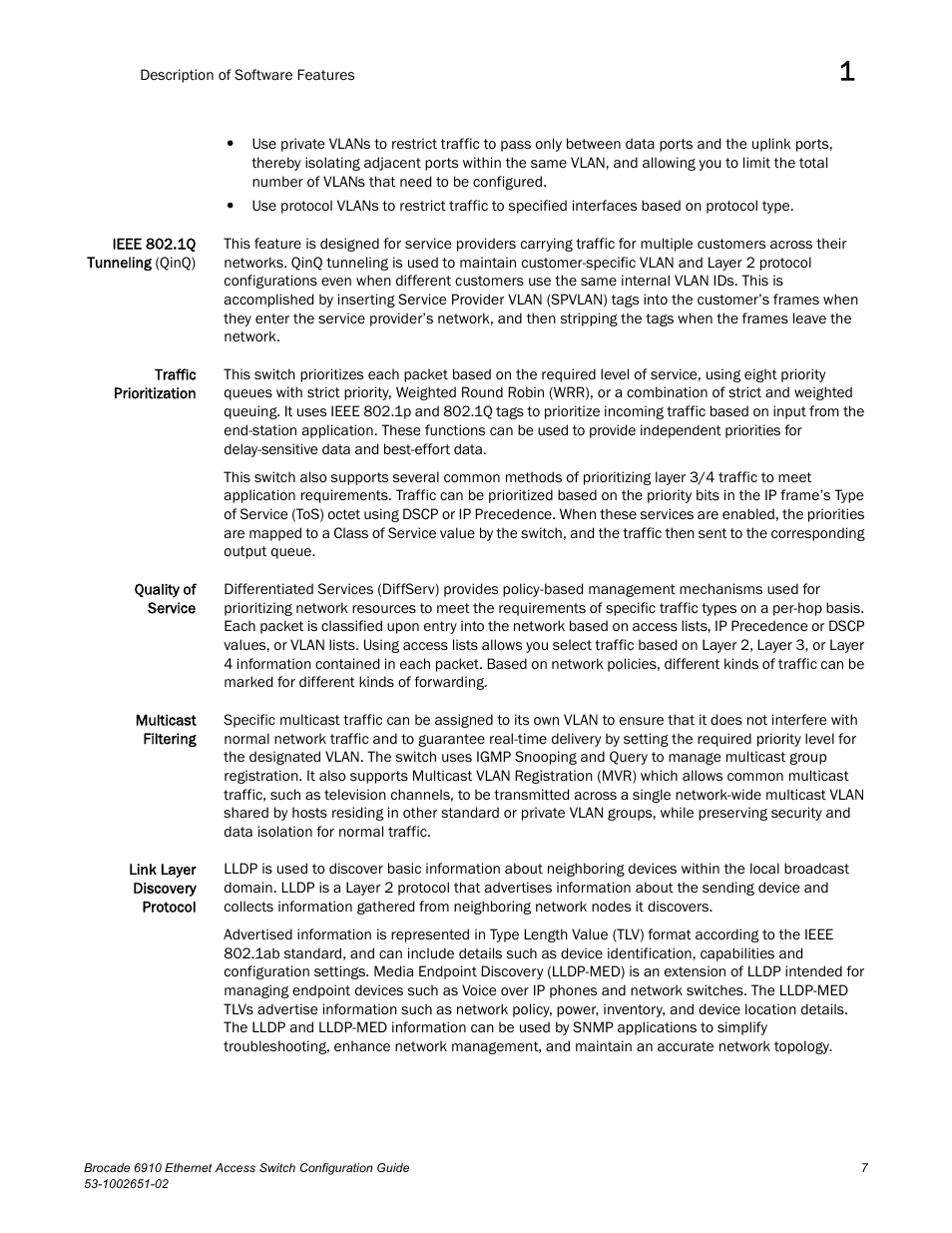 Brocade 6910 Ethernet Access Switch Configuration Guide (Supporting R2.2.0.0) User Manual | Page 63 / 1240