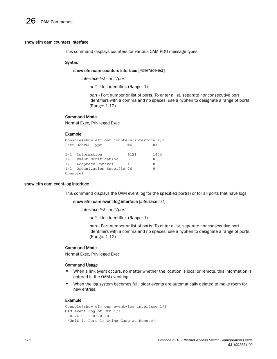 Show efm oam counters interface, Show efm oam event-log interface | Brocade 6910 Ethernet Access Switch Configuration Guide (Supporting R2.2.0.0) User Manual | Page 632 / 1240