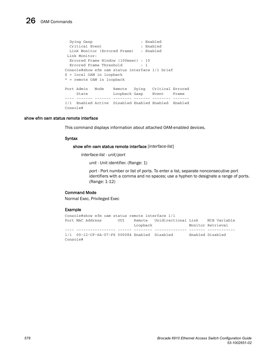 Show efm oam status remote interface | Brocade 6910 Ethernet Access Switch Configuration Guide (Supporting R2.2.0.0) User Manual | Page 634 / 1240