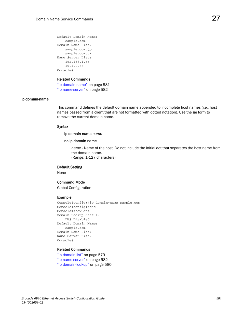 Ip domain-name | Brocade 6910 Ethernet Access Switch Configuration Guide (Supporting R2.2.0.0) User Manual | Page 637 / 1240