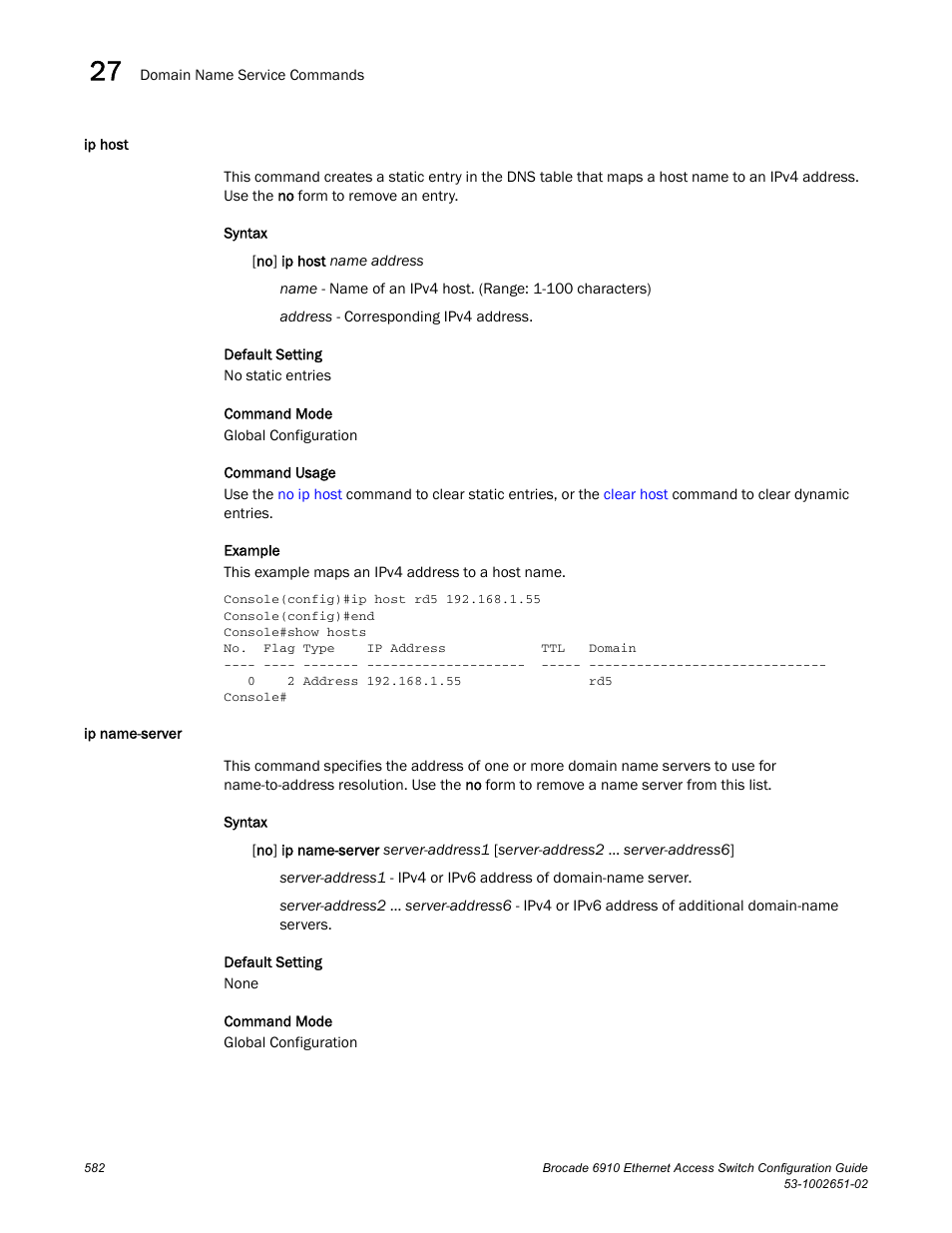 Ip host, Ip name-server, Ip host ip name-server | Brocade 6910 Ethernet Access Switch Configuration Guide (Supporting R2.2.0.0) User Manual | Page 638 / 1240