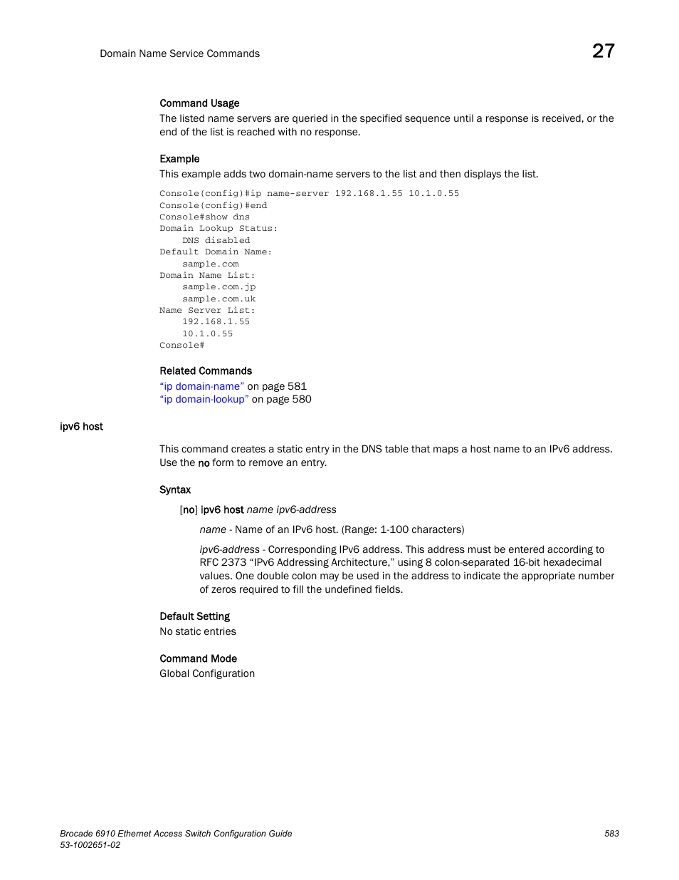 Ipv6 host | Brocade 6910 Ethernet Access Switch Configuration Guide (Supporting R2.2.0.0) User Manual | Page 639 / 1240