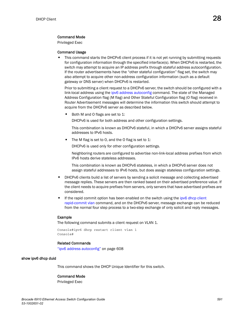 Show ipv6 dhcp duid | Brocade 6910 Ethernet Access Switch Configuration Guide (Supporting R2.2.0.0) User Manual | Page 647 / 1240