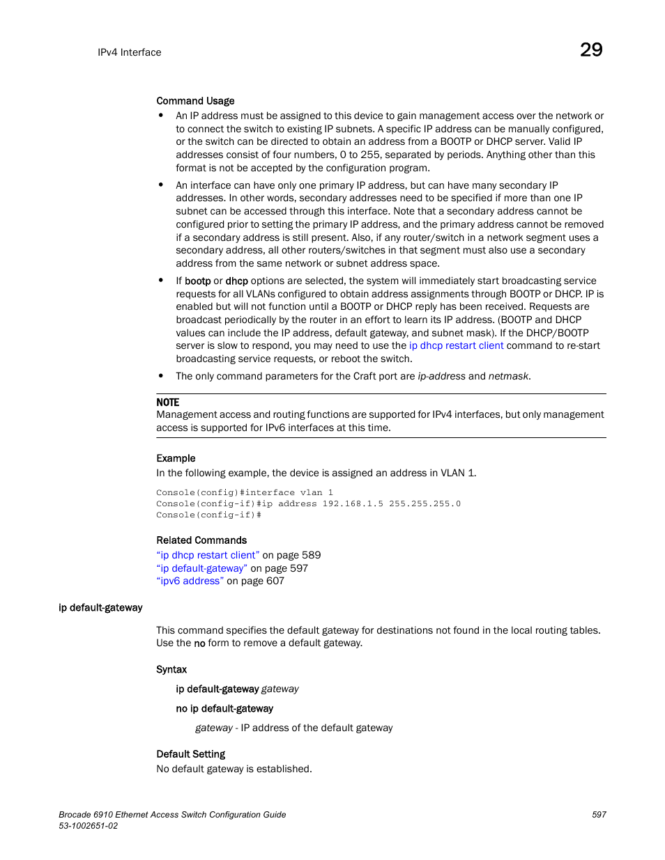 Ip default-gateway | Brocade 6910 Ethernet Access Switch Configuration Guide (Supporting R2.2.0.0) User Manual | Page 653 / 1240