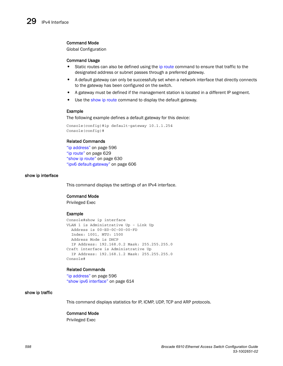 Show ip interface, Show ip traffic, Show ip interface show ip traffic | Brocade 6910 Ethernet Access Switch Configuration Guide (Supporting R2.2.0.0) User Manual | Page 654 / 1240