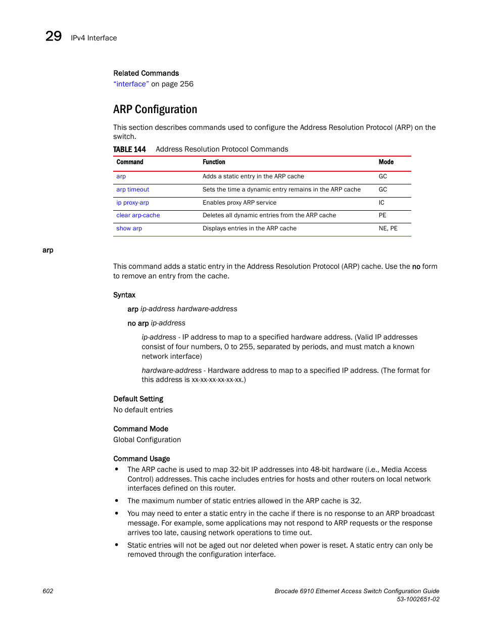 Arp configuration, Table 144 | Brocade 6910 Ethernet Access Switch Configuration Guide (Supporting R2.2.0.0) User Manual | Page 658 / 1240