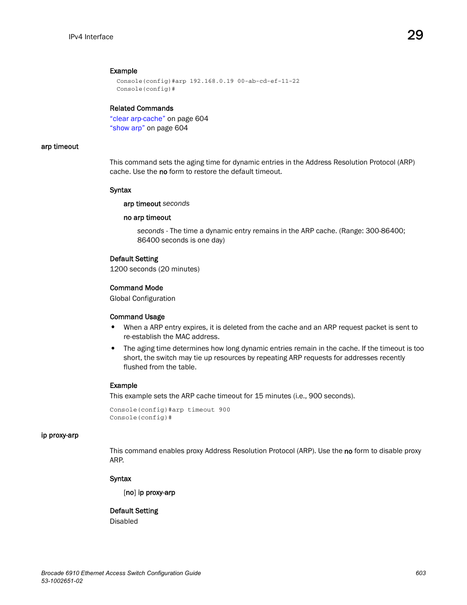 Arp timeout, Ip proxy-arp, Arp timeout ip proxy-arp | Brocade 6910 Ethernet Access Switch Configuration Guide (Supporting R2.2.0.0) User Manual | Page 659 / 1240