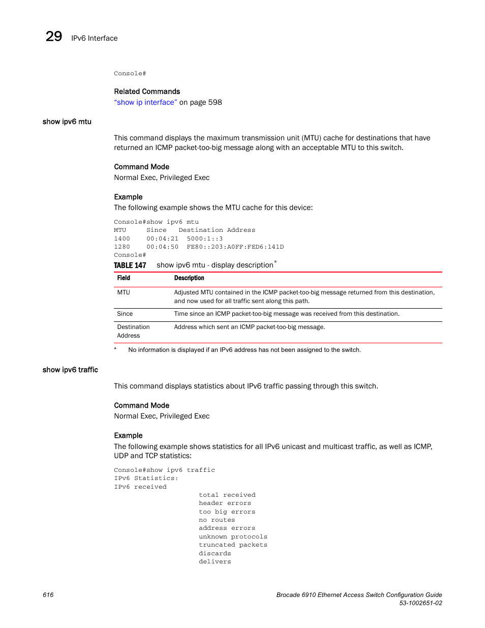 Show ipv6 mtu, Show ipv6 traffic, Show ipv6 mtu show ipv6 traffic | Table 147 | Brocade 6910 Ethernet Access Switch Configuration Guide (Supporting R2.2.0.0) User Manual | Page 672 / 1240