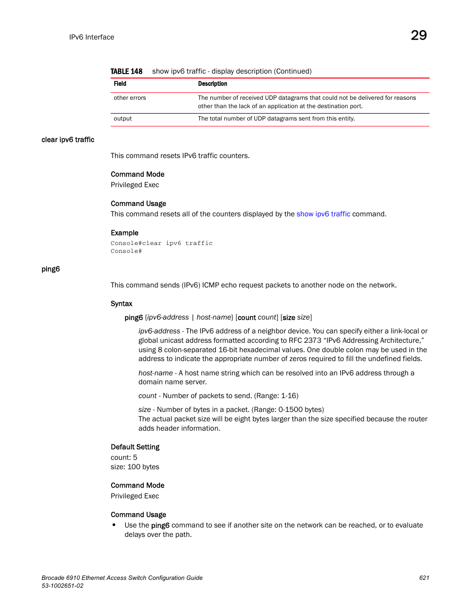 Clear ipv6 traffic, Ping6, Clear ipv6 traffic ping6 | Brocade 6910 Ethernet Access Switch Configuration Guide (Supporting R2.2.0.0) User Manual | Page 677 / 1240