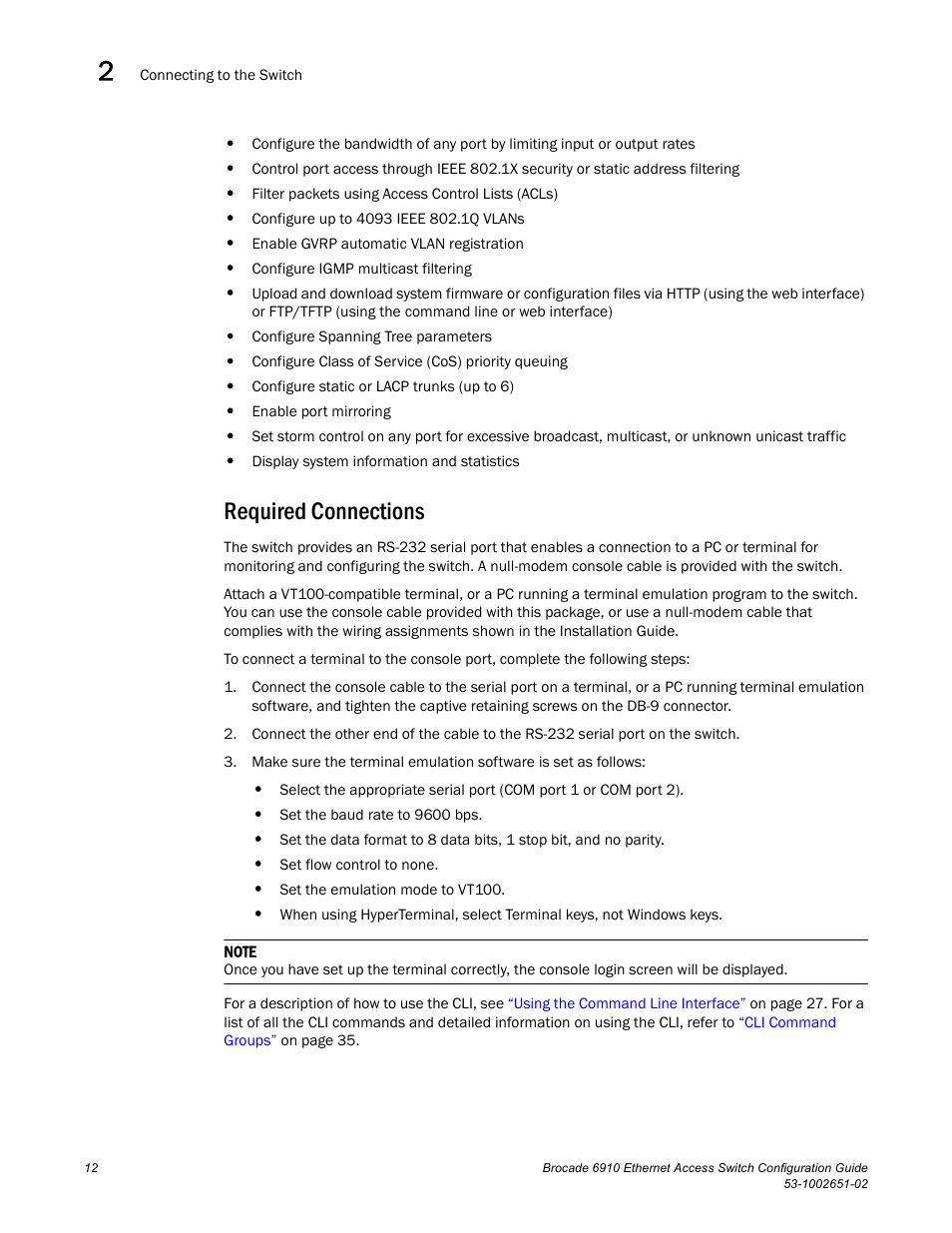 Required connections | Brocade 6910 Ethernet Access Switch Configuration Guide (Supporting R2.2.0.0) User Manual | Page 68 / 1240