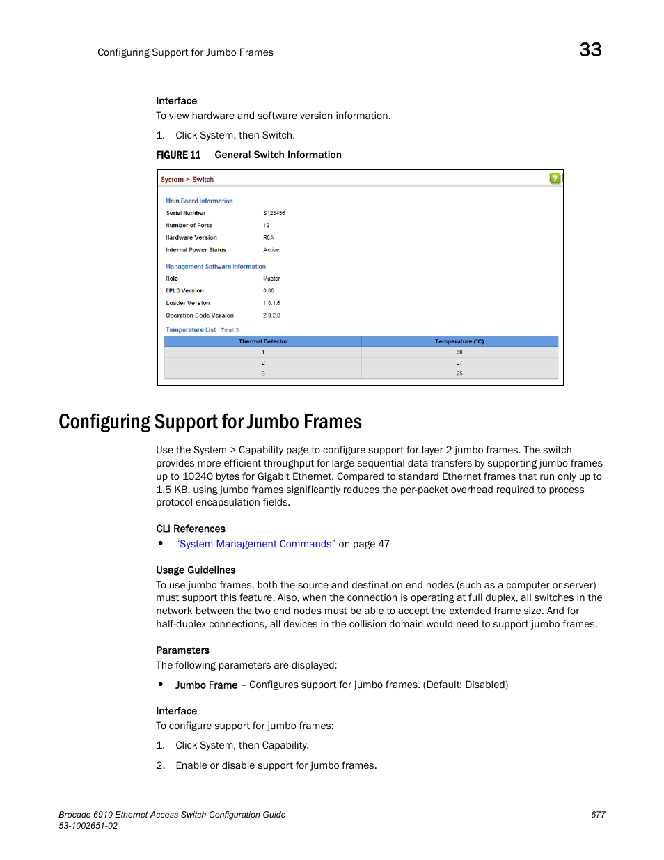 Configuring support for jumbo frames, Figure 11 | Brocade 6910 Ethernet Access Switch Configuration Guide (Supporting R2.2.0.0) User Manual | Page 733 / 1240