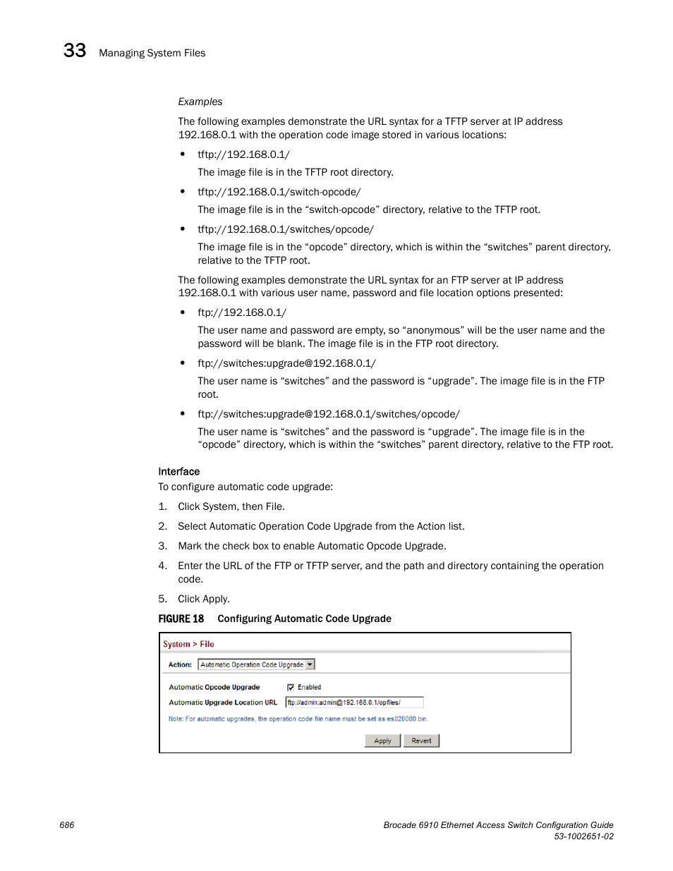 Figure 18, Confi | Brocade 6910 Ethernet Access Switch Configuration Guide (Supporting R2.2.0.0) User Manual | Page 742 / 1240