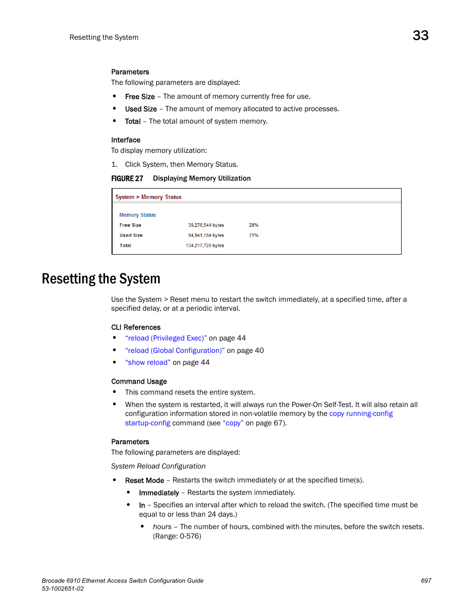 Resetting the system, Figure 27 | Brocade 6910 Ethernet Access Switch Configuration Guide (Supporting R2.2.0.0) User Manual | Page 753 / 1240