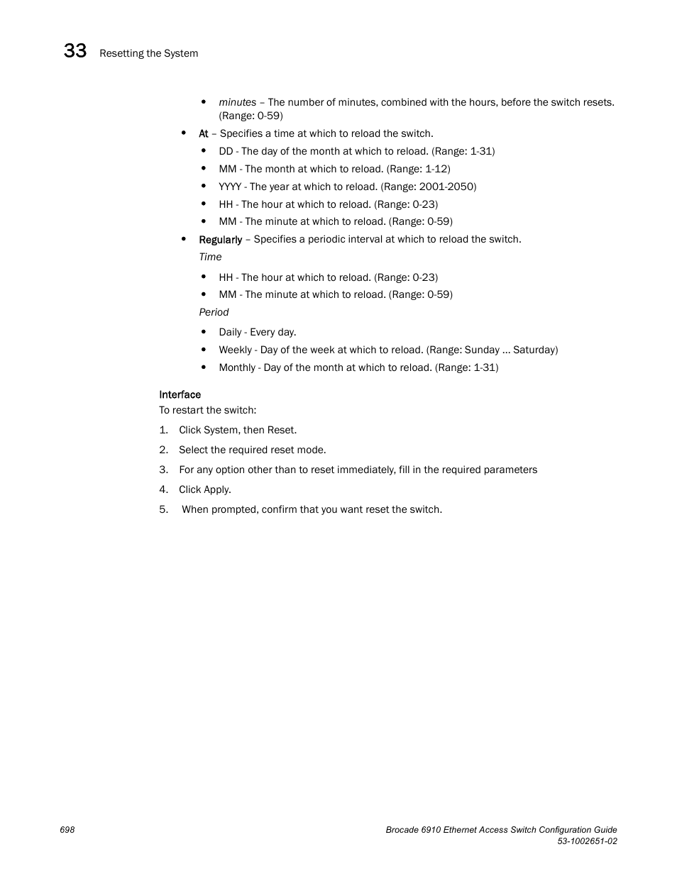 Brocade 6910 Ethernet Access Switch Configuration Guide (Supporting R2.2.0.0) User Manual | Page 754 / 1240