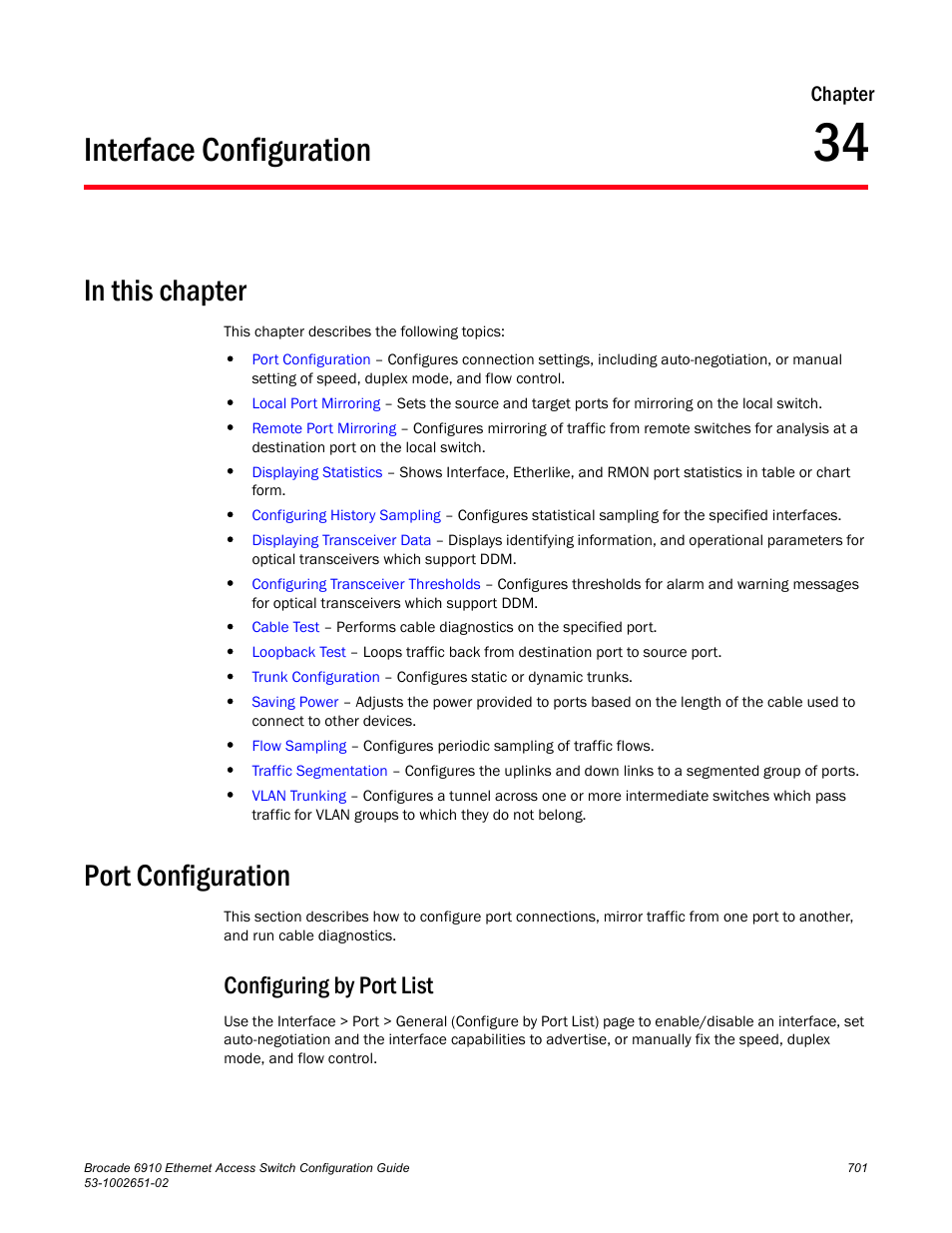 Interface configuration, Port configuration, Configuring by port list | Chapter 34, Chapter | Brocade 6910 Ethernet Access Switch Configuration Guide (Supporting R2.2.0.0) User Manual | Page 757 / 1240