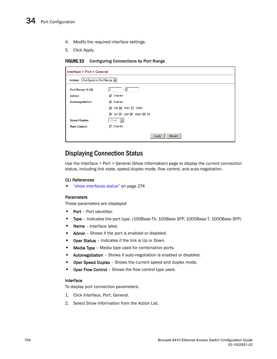 Displaying connection status, Figure 33, Confi | Brocade 6910 Ethernet Access Switch Configuration Guide (Supporting R2.2.0.0) User Manual | Page 760 / 1240