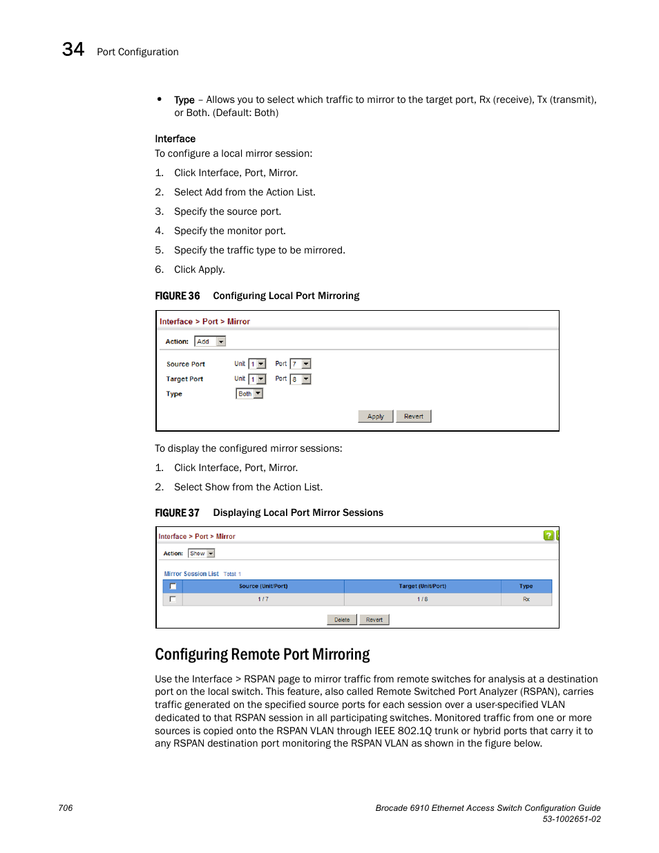 Configuring remote port mirroring, Figure 36, Confi | Figure 37, Remote port mirroring | Brocade 6910 Ethernet Access Switch Configuration Guide (Supporting R2.2.0.0) User Manual | Page 762 / 1240