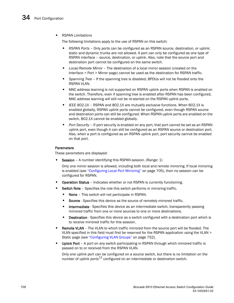 Brocade 6910 Ethernet Access Switch Configuration Guide (Supporting R2.2.0.0) User Manual | Page 764 / 1240