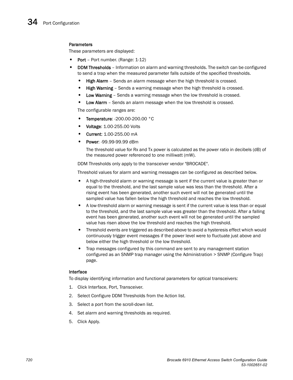 Brocade 6910 Ethernet Access Switch Configuration Guide (Supporting R2.2.0.0) User Manual | Page 776 / 1240