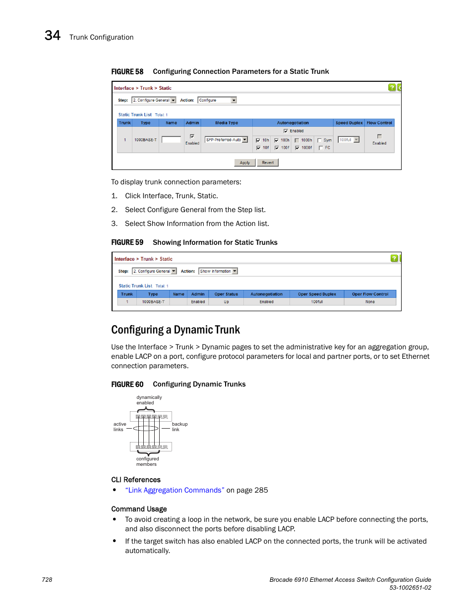 Configuring a dynamic trunk, Figure 58, Confi | Figure 59, Figure 60, Configuring a, Dynamic trunk | Brocade 6910 Ethernet Access Switch Configuration Guide (Supporting R2.2.0.0) User Manual | Page 784 / 1240