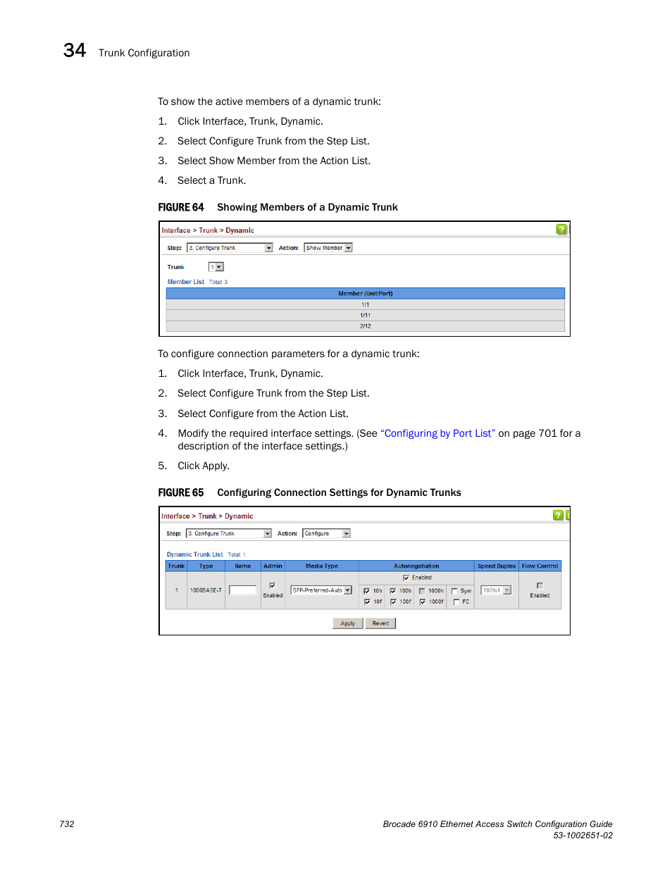 Figure 64, Figure 65, Confi | Brocade 6910 Ethernet Access Switch Configuration Guide (Supporting R2.2.0.0) User Manual | Page 788 / 1240