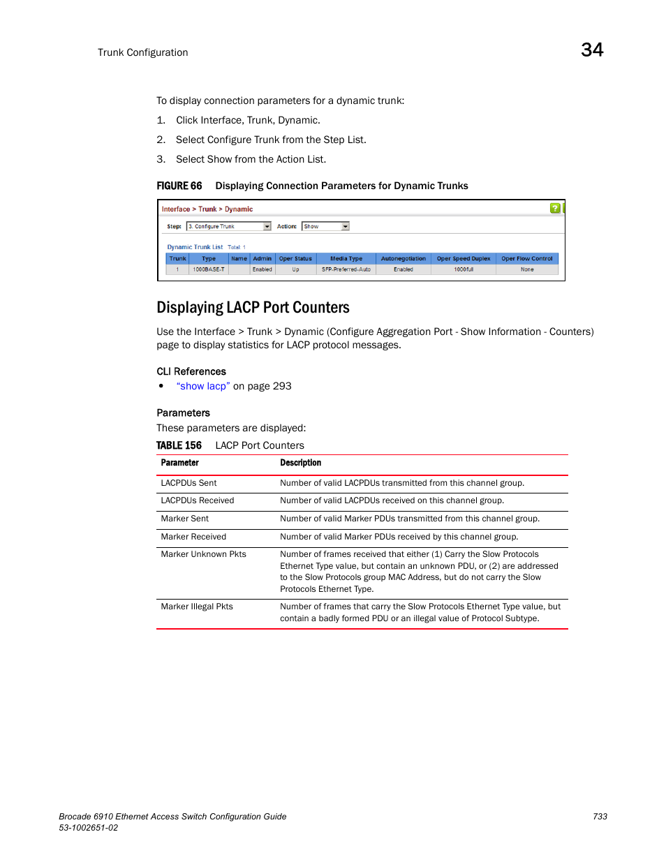 Displaying lacp port counters, Figure 66, Table 156 | Brocade 6910 Ethernet Access Switch Configuration Guide (Supporting R2.2.0.0) User Manual | Page 789 / 1240