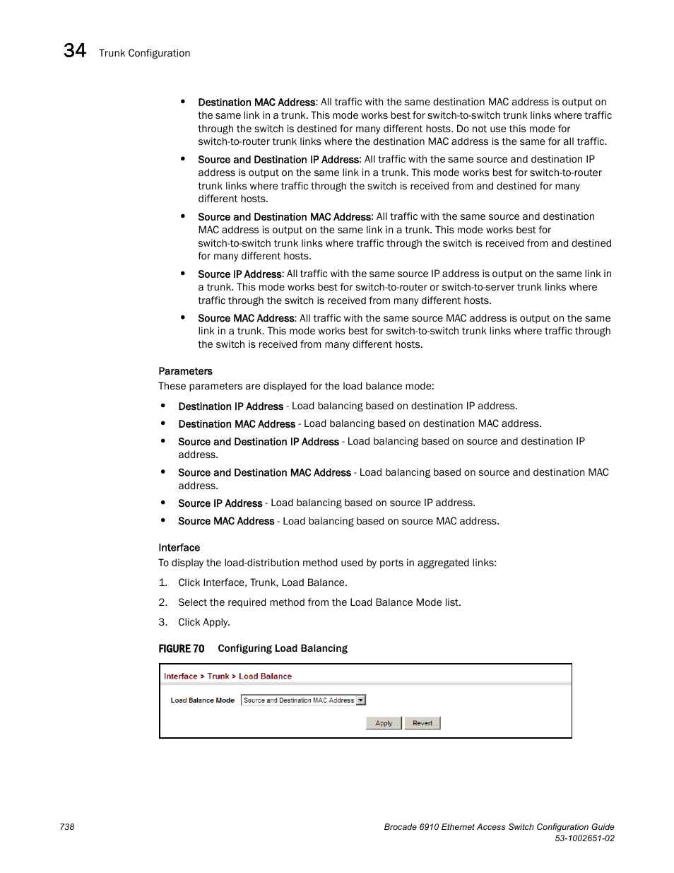 Figure 70, Confi | Brocade 6910 Ethernet Access Switch Configuration Guide (Supporting R2.2.0.0) User Manual | Page 794 / 1240