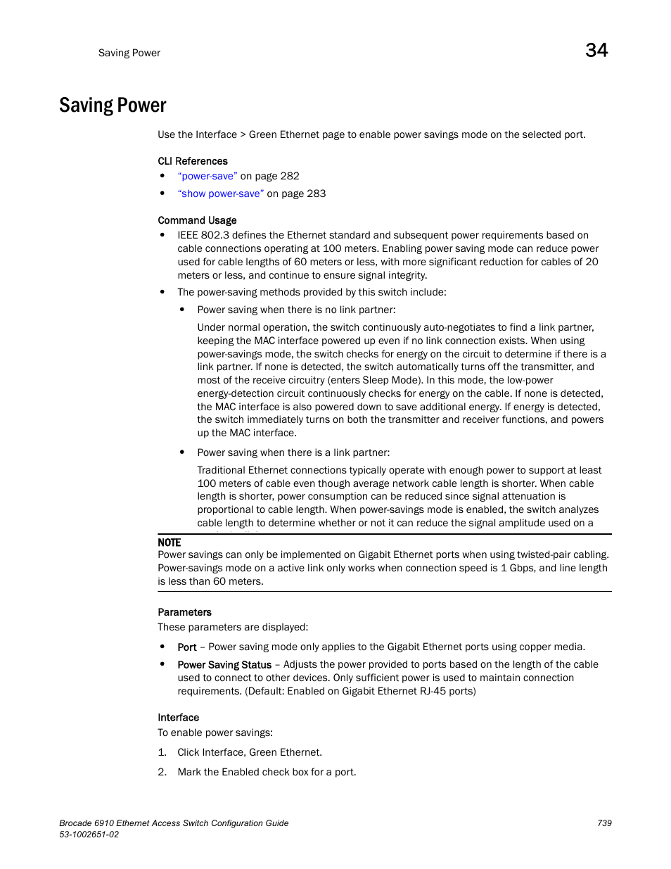 Saving power | Brocade 6910 Ethernet Access Switch Configuration Guide (Supporting R2.2.0.0) User Manual | Page 795 / 1240