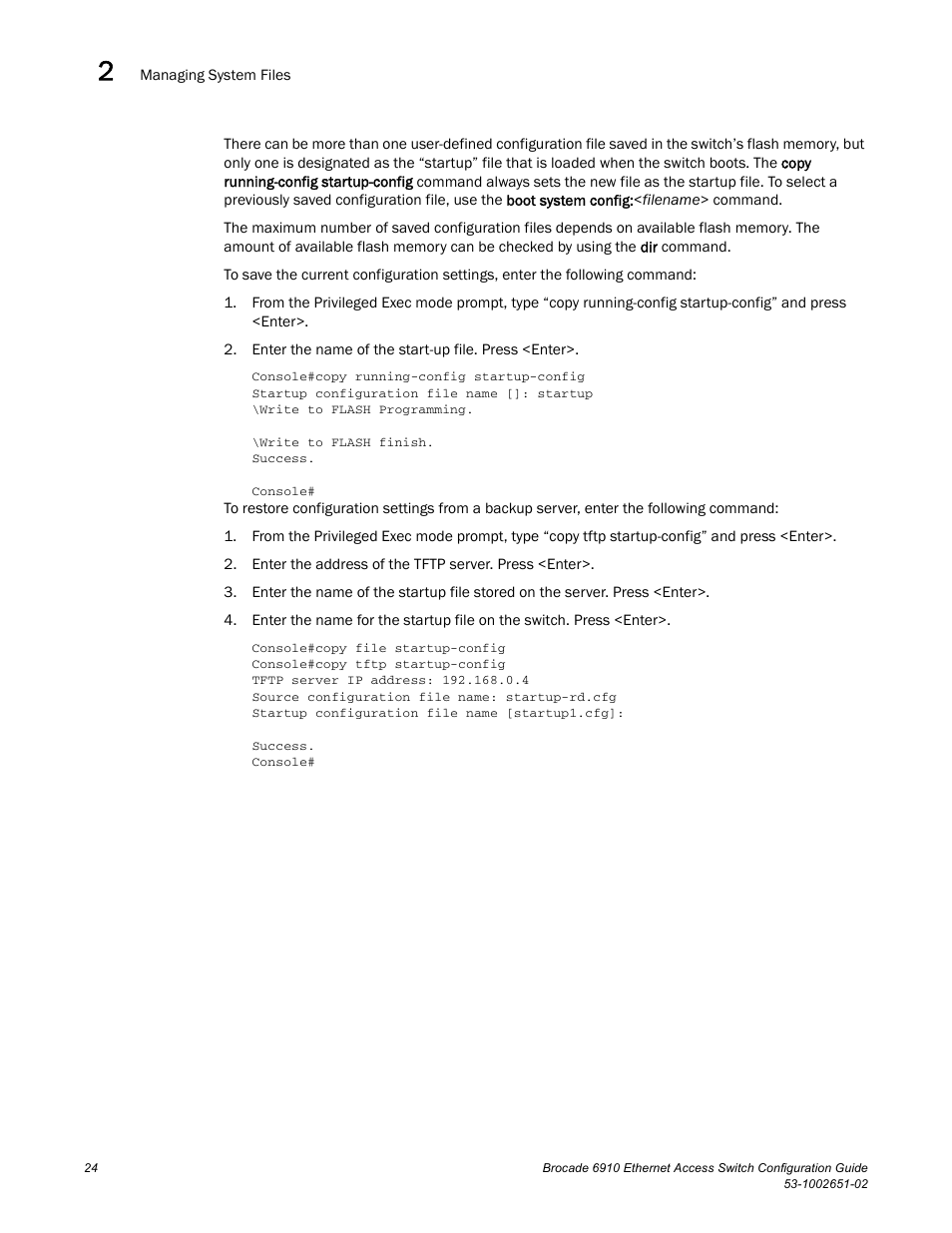 Brocade 6910 Ethernet Access Switch Configuration Guide (Supporting R2.2.0.0) User Manual | Page 80 / 1240
