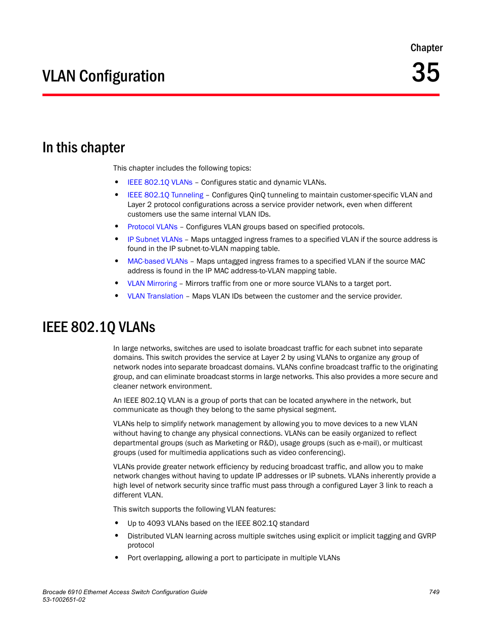 Vlan configuration, Ieee 802.1q vlans, Chapter 35 | Brocade 6910 Ethernet Access Switch Configuration Guide (Supporting R2.2.0.0) User Manual | Page 805 / 1240