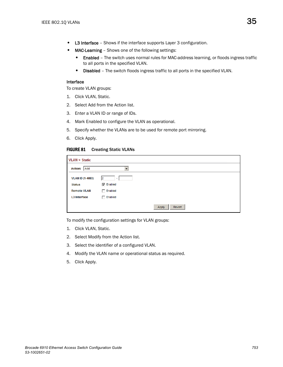 Figure 81 | Brocade 6910 Ethernet Access Switch Configuration Guide (Supporting R2.2.0.0) User Manual | Page 809 / 1240