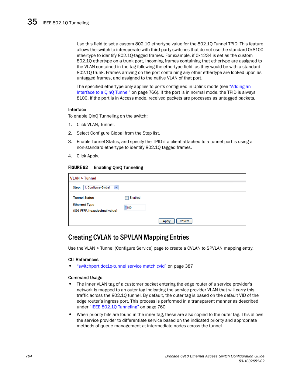 Creating cvlan to spvlan mapping entries, Figure 92 | Brocade 6910 Ethernet Access Switch Configuration Guide (Supporting R2.2.0.0) User Manual | Page 820 / 1240