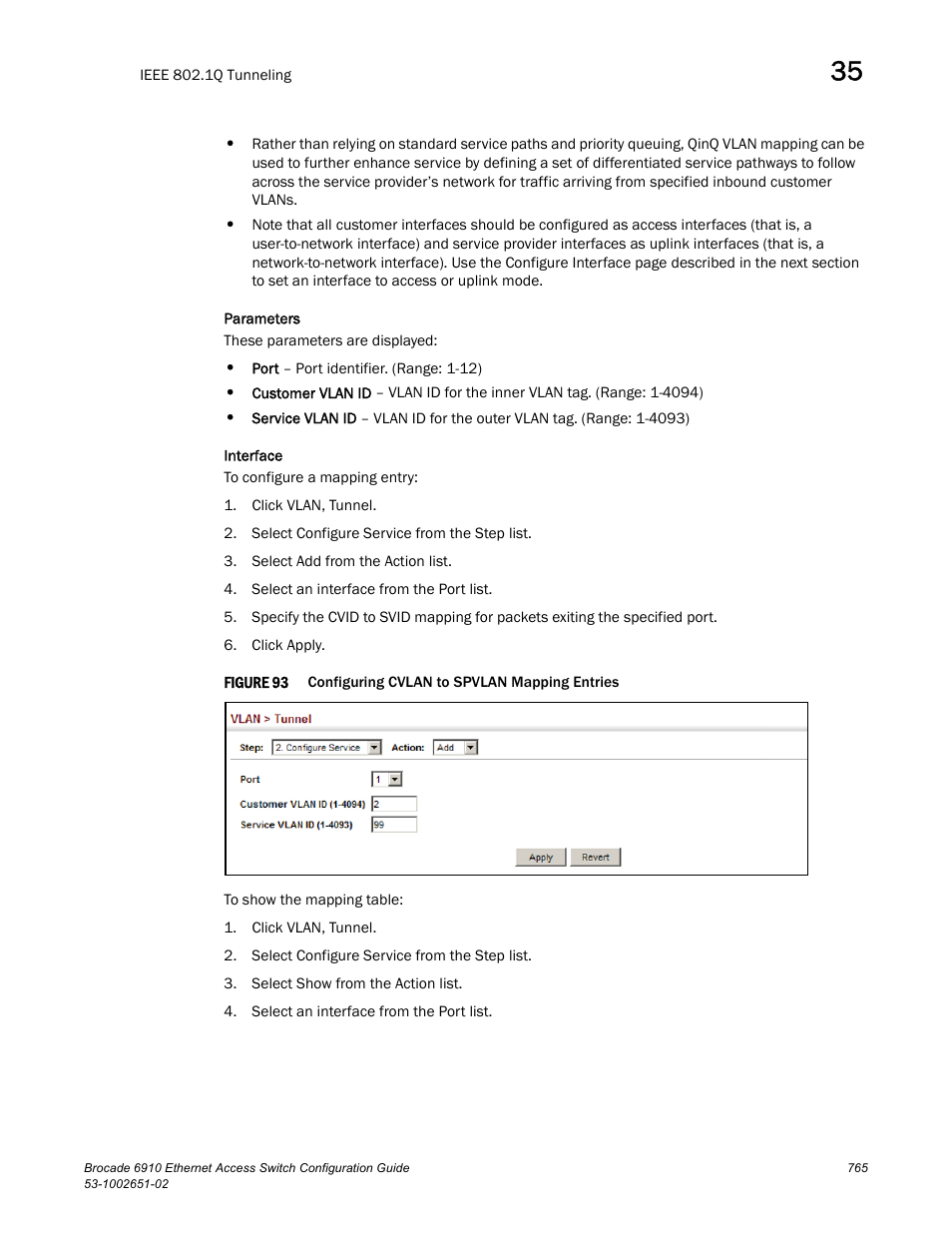 Figure 93, Confi | Brocade 6910 Ethernet Access Switch Configuration Guide (Supporting R2.2.0.0) User Manual | Page 821 / 1240