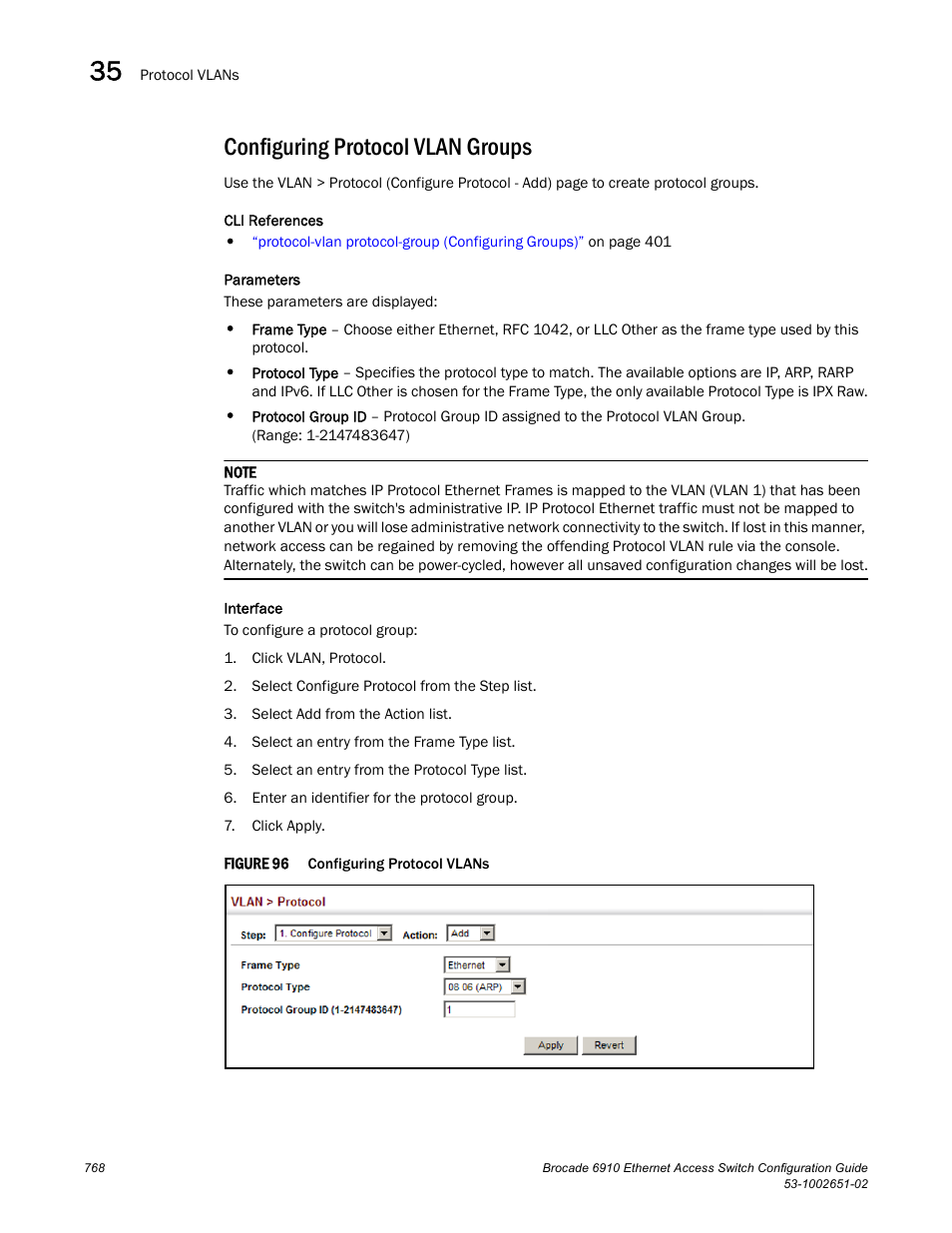 Configuring protocol vlan groups, Figure 96, Confi | Brocade 6910 Ethernet Access Switch Configuration Guide (Supporting R2.2.0.0) User Manual | Page 824 / 1240