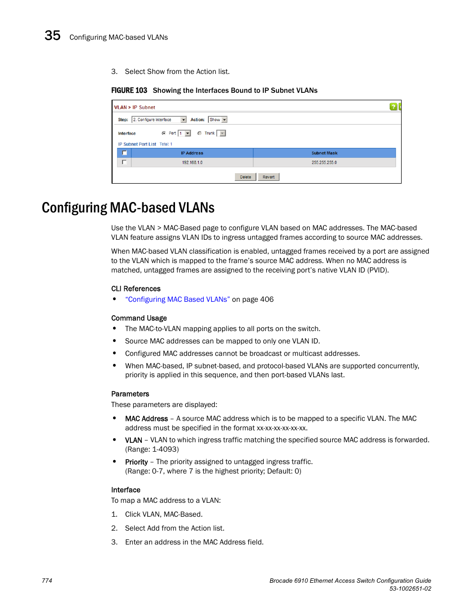 Configuring mac-based vlans, Figure 103 s, Mac-based vlans | Brocade 6910 Ethernet Access Switch Configuration Guide (Supporting R2.2.0.0) User Manual | Page 830 / 1240