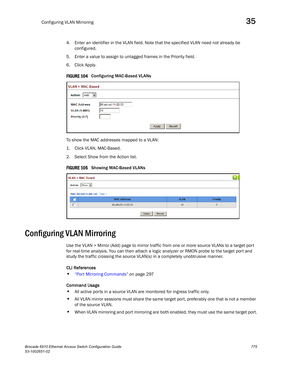 Configuring vlan mirroring, Figure 104 confi, Figure 105 s | Vlan mirroring | Brocade 6910 Ethernet Access Switch Configuration Guide (Supporting R2.2.0.0) User Manual | Page 831 / 1240